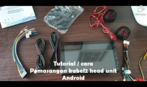 Cara pasang aki mobil untuk pemakaian head unit Android: Persiapan Awal