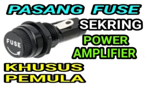 Cara pasang sekring audio (Fuse Block) langsung di terminal aki
