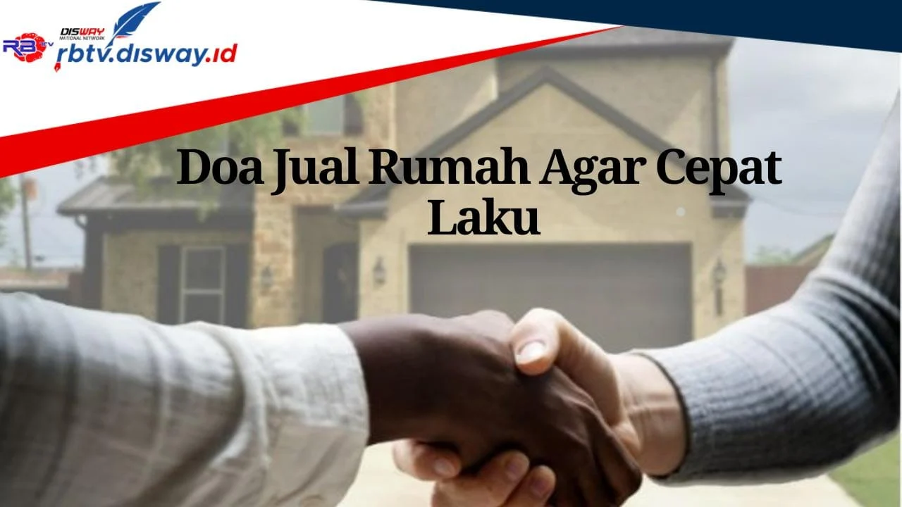 Doa Dhuha Agar Jual Beli Rumah Lancar: Tata Cara dan Makna