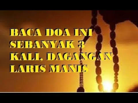 Doa Dhuha Agar Jualan Laris: Makna dan Dasar Keagamaan