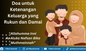 Doa Dhuha Agar Keluarga Selalu Rukun: Pengertian dan Dasar Syariah