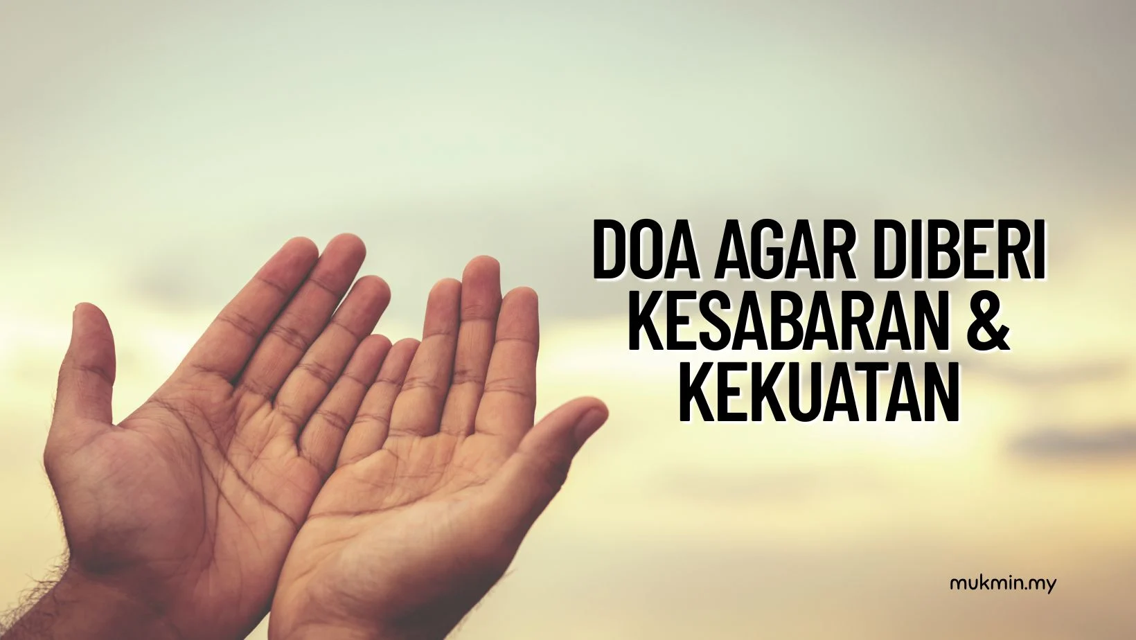 Doa Dhuha Agar Selalu Diberi Kekuatan