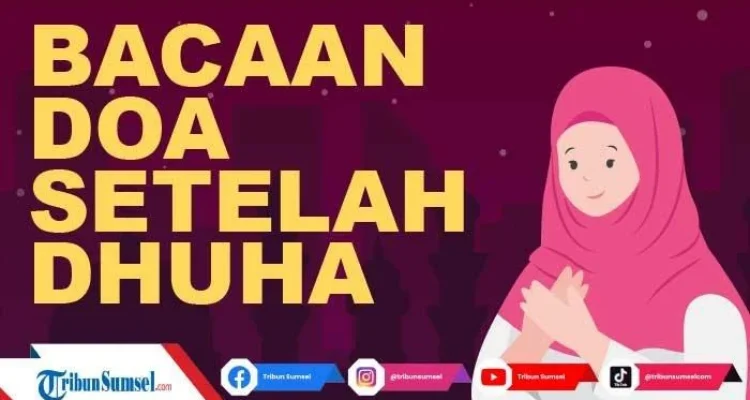 Doa Dhuha Agar Suami Diberi Kelancaran Kerja: Panduan Lengkap