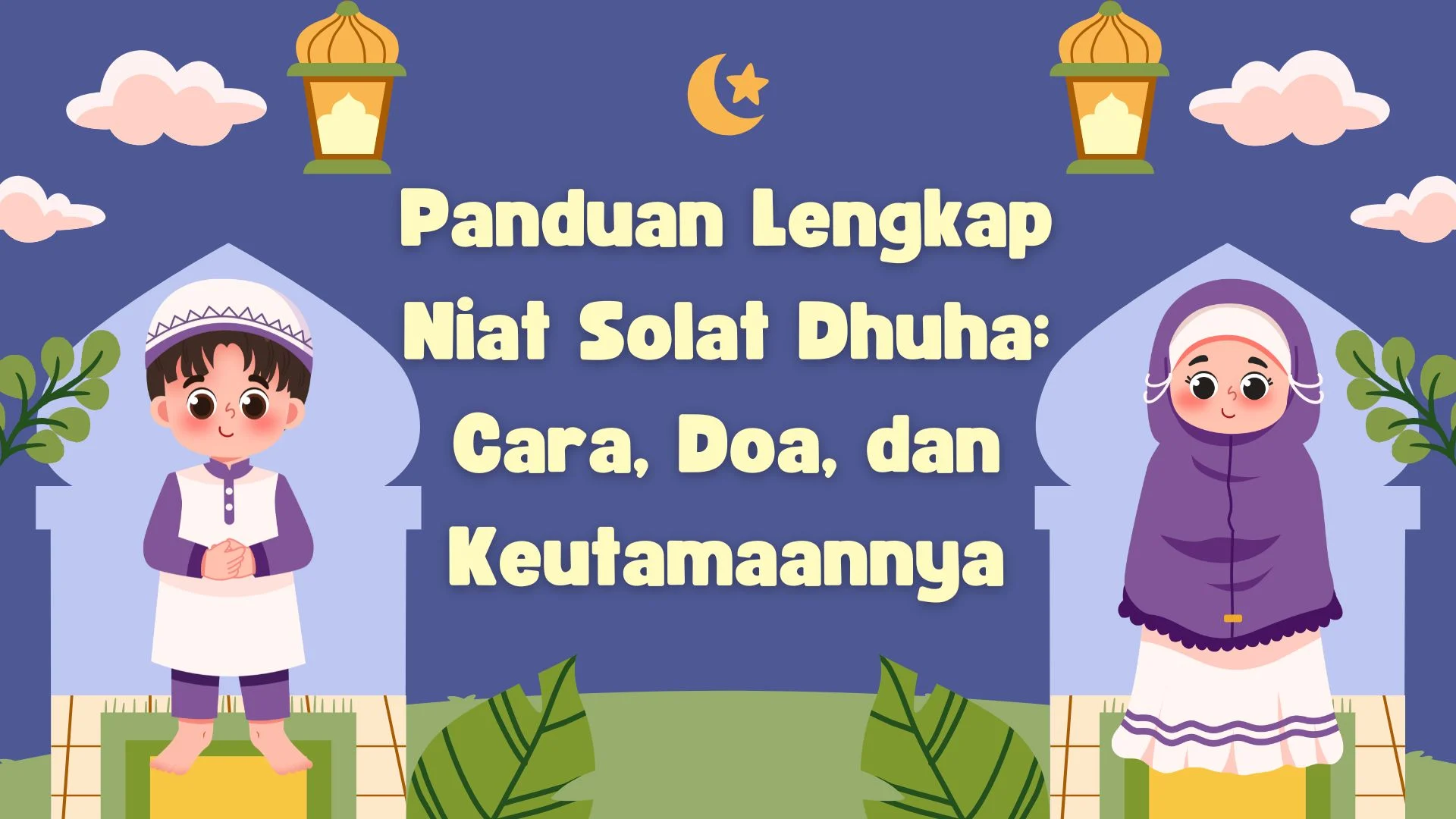 Doa Dhuha agar Sukses Berdagang: Panduan Lengkap dan Praktis