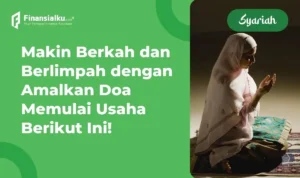 Doa Dhuha Agar Usaha Makin Maju: Makna dan Keutamaan
