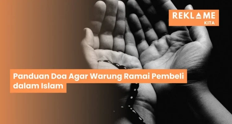 Doa Dhuha Agar Warung Ramai Pembeli: Panduan Lengkap