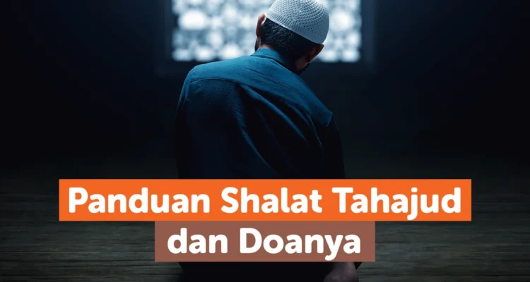 Doa Tahajud Sebelum Subuh: Panduan Praktis dan Keutamaannya