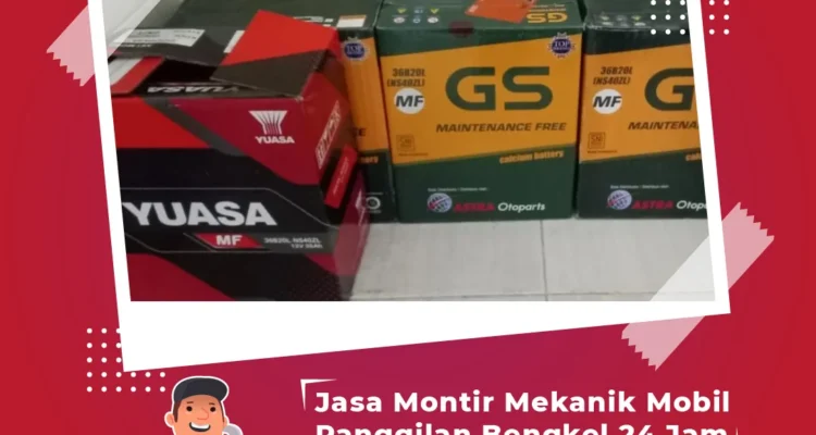 Jasa pasang aki mobil panggilan Mataram Lombok: Layanan Cepat dan Profesional