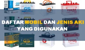 Jenis Aki yang Cocok untuk Kendaraan di Depok