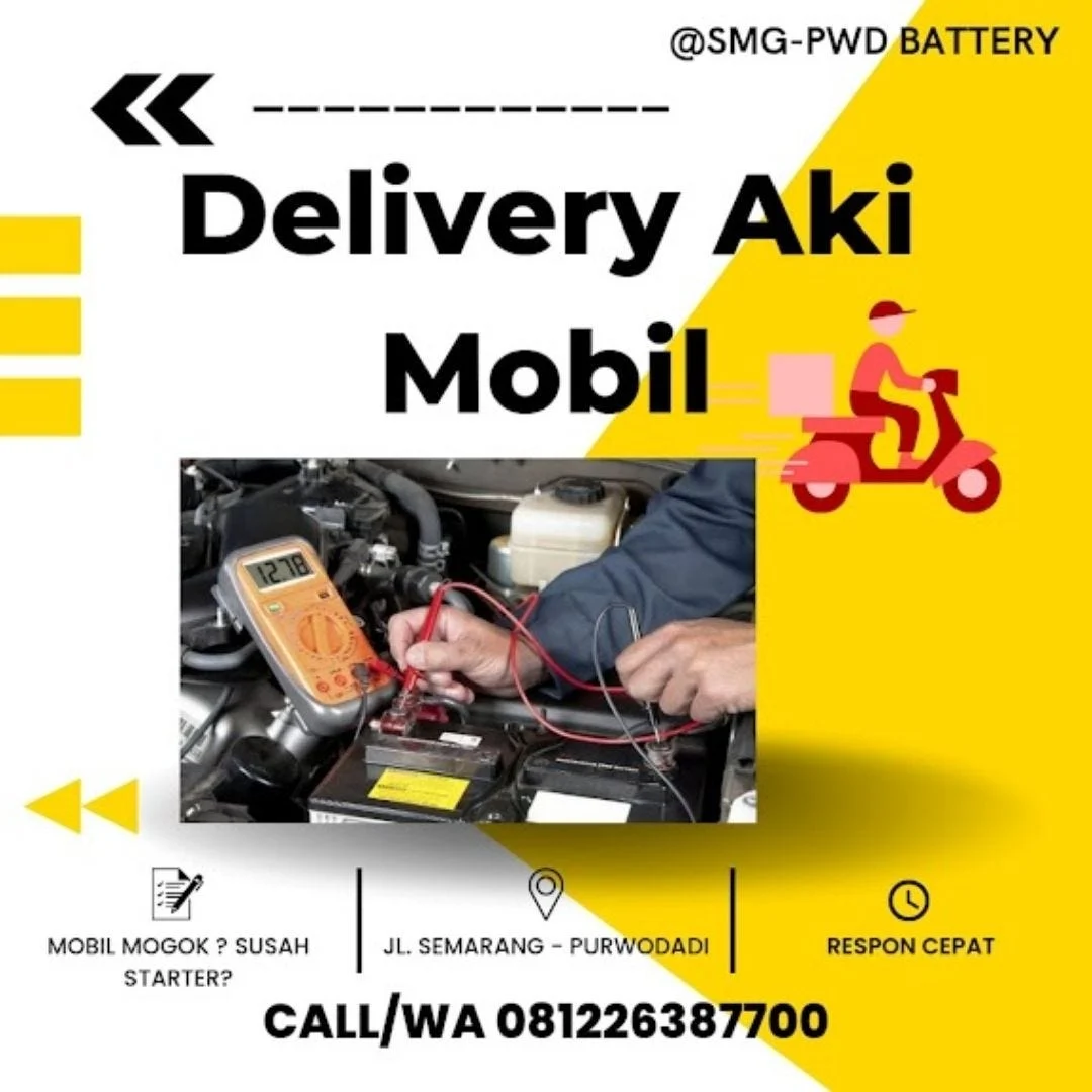 Jual aki mobil murah bisa pasang di tempat Semarang – Kenapa Pilihan Ini Tepat