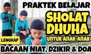 Langkah-Langkah Praktis Mengajarkan Doa Dhuha untuk Anak Saleh