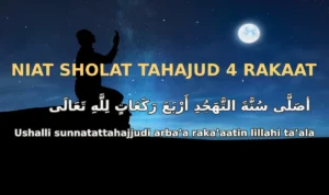 Manfaat Spiritual dan Fisik dari niat sholat tahajud 4 rakaat