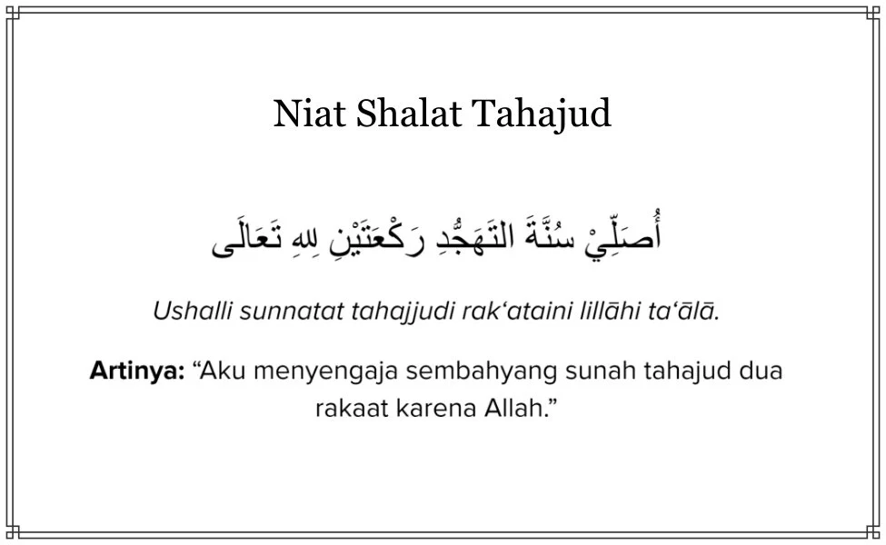 niat doa tahajud arab: Tata Cara dan Penjelasan Lengkap