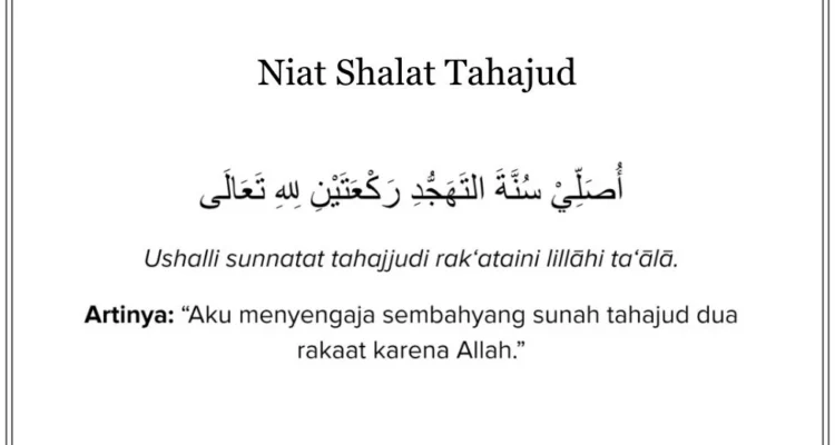 niat doa tahajud dan artinya: pengertian serta pentingnya