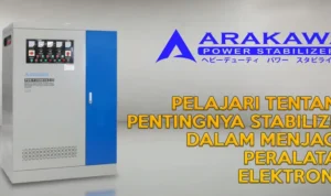 Pentingnya Menggunakan Alat Pengaman Tegangan (Voltage Stabilizer)