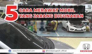 Persiapan khusus untuk mobil yang jarang digunakan