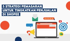 Strategi Praktis Mengoptimalkan Toko Shopee Setelah Doa Dhuha