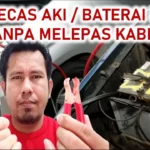 Tips aman cas aki mobil tanpa melepas kabel dari mesin: Persiapan sebelum memulai