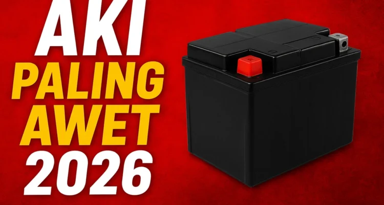 Tips memilih merk aki mobil yang paling tahan lama di tahun 2026