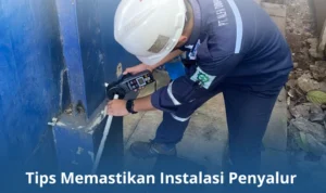 Tips Penting untuk Memastikan Pemasangan Aman