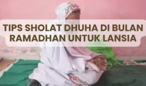 Tips Praktis Mengintegrasikan Doa Dhuha dalam Rutinitas Harian Lansia
