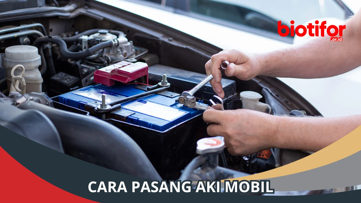 Tutorial pasang aki mobil untuk pemula lewat video: Langkah‑langkah praktis