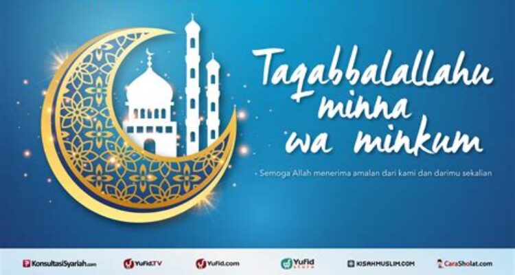 ucapan-selamat-idul-fitri-2026-taqabbalallahu-minna-wa-minkum-Idul-Fitri